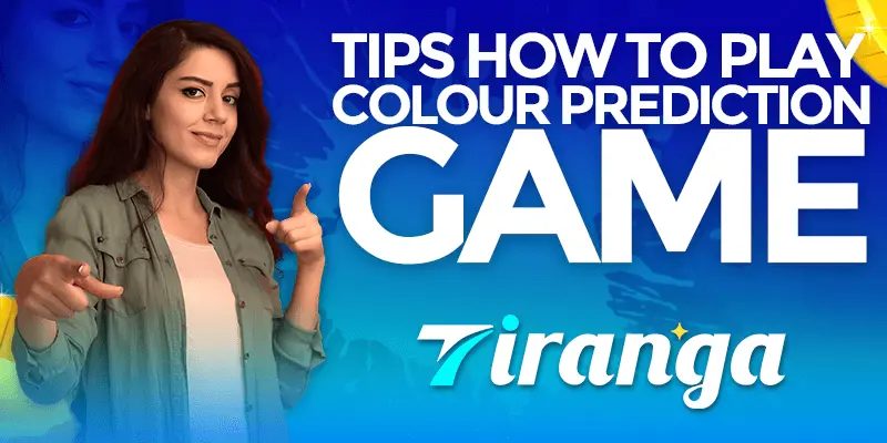 Woman pointing at text 'Tips How to Play Colour Prediction Games' with Tiranga logo on blue background.