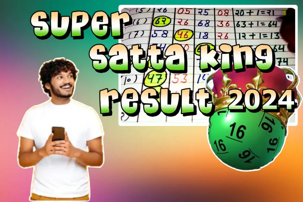 Super Satta King Result